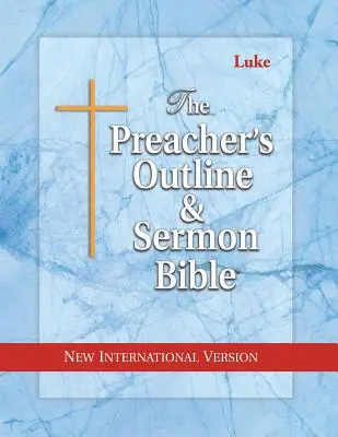 Preacher's Outline & Sermon Bible-NIV-Luke