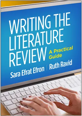 Scrierea analizei literaturii: Un ghid practic - Writing the Literature Review: A Practical Guide
