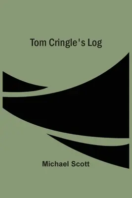 Jurnalul lui Tom Cringle - Tom Cringle'S Log