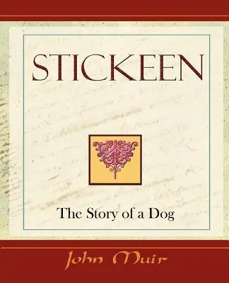 Stickeen - Povestea unui câine (1909) - Stickeen - The Story of a Dog (1909)