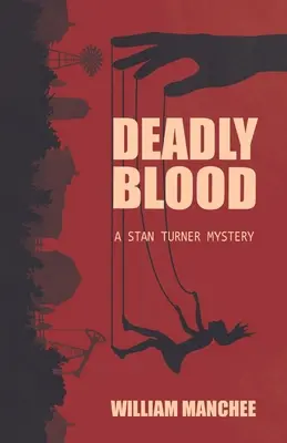 Sânge mortal - Deadly Blood