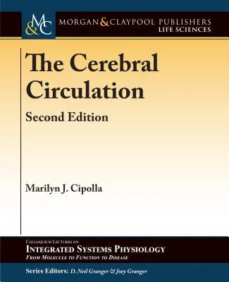 Circulația cerebrală - The Cerebral Circulation