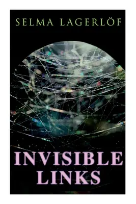 Legături invizibile - Invisible Links