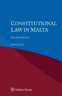 Dreptul constituțional în Malta - Constitutional Law in Malta