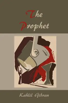 Profetul - The Prophet