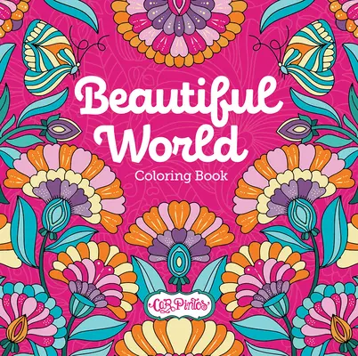Cartea de colorat Lumea frumoasă - Beautiful World Coloring Book