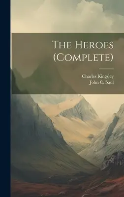The Heroes (integral) - The Heroes (complete)
