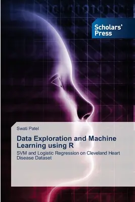 Explorarea datelor și învățarea automată utilizând R - Data Exploration and Machine Learning using R