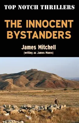Martorii nevinovați - The Innocent Bystanders