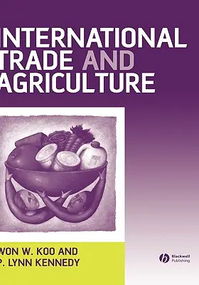 Comerț internațional și agricultură: Teorii și practici - International Trade and Agriculture: Theories and Practices