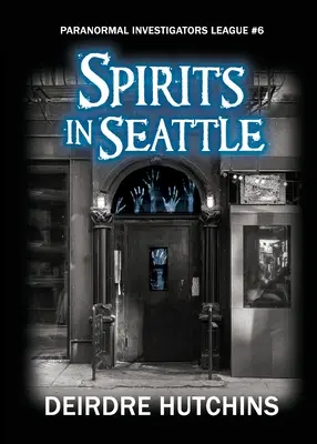 Spirite în Seattle - Spirits in Seattle
