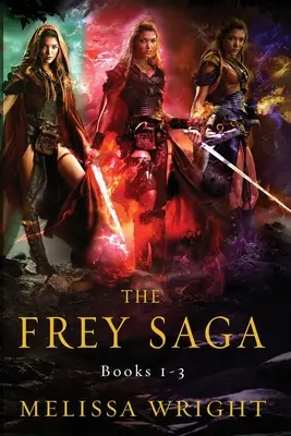 Saga Frey: Cărțile 1-3 - The Frey Saga: Books 1-3