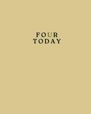 Patru astăzi - Four Today