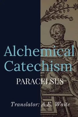 Catehism alchimic - Alchemical Catechism