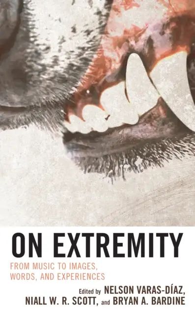 Extremitatea: De la muzică la imagini, cuvinte și experiențe - On Extremity: From Music to Images, Words, and Experiences