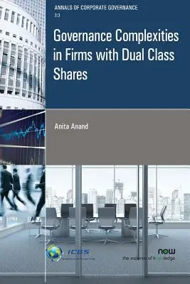 Complexitatea guvernanței în firmele cu acțiuni de clasă dublă - Governance Complexities in Firms with Dual Class Shares