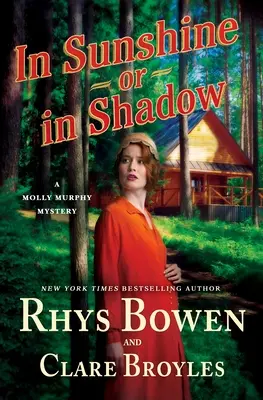 În soare sau în umbră: Un mister Molly Murphy - In Sunshine or in Shadow: A Molly Murphy Mystery