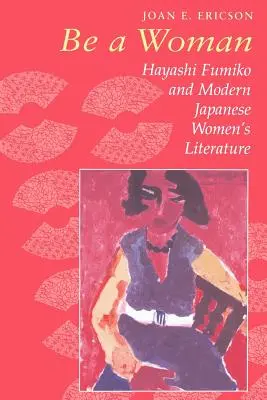 Ericson: Fii o femeie - Ericson: Be a Woman
