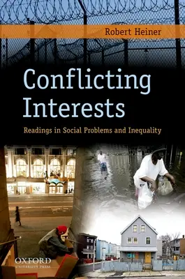 Conflicting Interests: Lecturi în probleme sociale și inegalitate - Conflicting Interests: Readings in Social Problems and Inequality