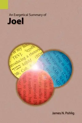Un rezumat exegetic al lui Ioel - An Exegetical Summary of Joel