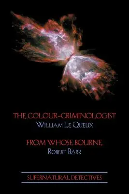 Detectivi supranaturali 5: Criminologul de culoare / De la care Bourne - Supernatural Detectives 5: The Colour-Criminologist / From Whose Bourne