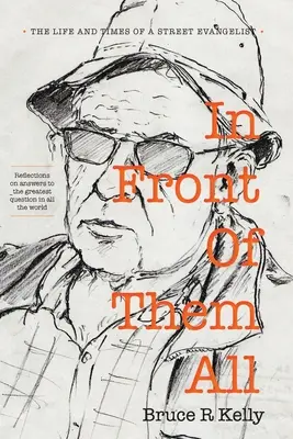 În fața tuturor - In Front Of Them All