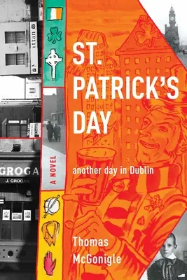 Ziua Sfântului Patrick: încă o zi în Dublin - St. Patrick's Day: another day in Dublin