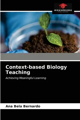 Predarea biologiei bazată pe context - Context-based Biology Teaching