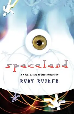 Spaceland: Un roman al celei de-a patra dimensiuni - Spaceland: A Novel of the Fourth Dimension