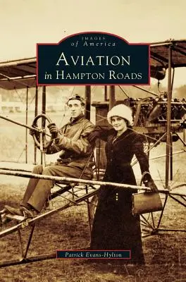 Aviația în Hampton Roads - Aviation in Hampton Roads