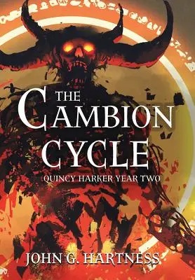 Ciclul Cambion: Quincy Harker Anul doi - The Cambion Cycle: Quincy Harker Year Two