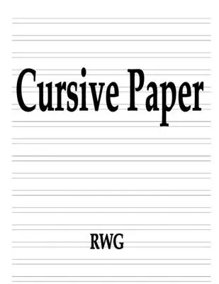 Hârtie cursivă: 100 pagini 8.5 X 11 - Cursive Paper: 100 Pages 8.5 X 11