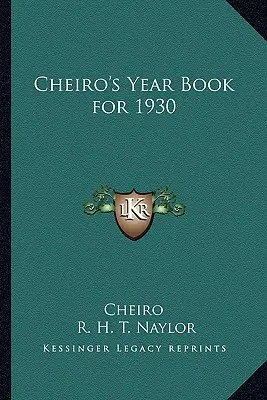 Anuarul lui Cheiro pentru 1930 - Cheiro's Year Book for 1930