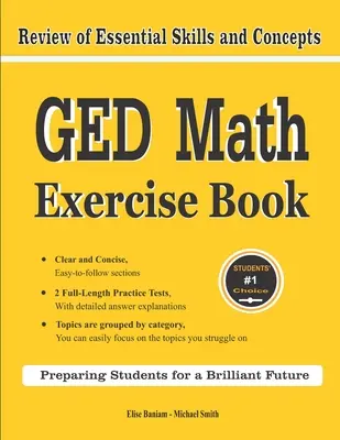 Carte de exerciții GED Math: Revizuirea abilităților și conceptelor esențiale cu 2 teste de practică GED Math - GED Math Exercise Book: Review of Essential Skills and Concepts with 2 GED Math Practice Tests