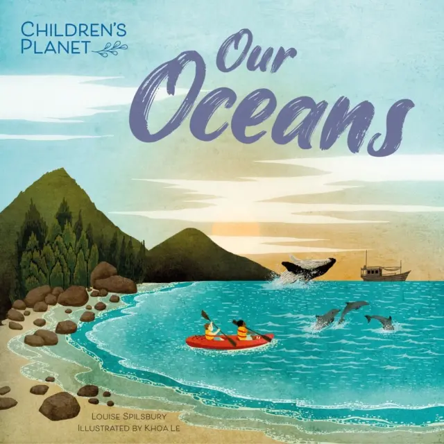 Planeta copiilor: Oceanele noastre - Children's Planet: Our Oceans