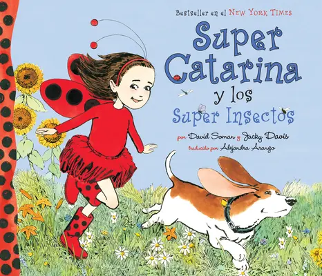 Super Catarina și super-insectele - Super Catarina Y Los Super Insectos