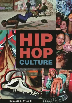 Cultura hip-hop - Hip Hop Culture