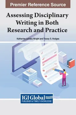 Evaluarea scrierii disciplinare atât în cercetare, cât și în practică - Assessing Disciplinary Writing in Both Research and Practice