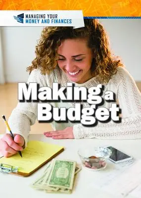 Elaborarea unui buget - Making a Budget