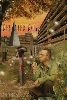 Câini învinși (Paperback) - Defeated Dogs (Paperback)