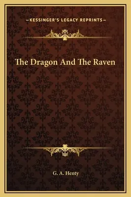 Dragonul și corbul - The Dragon And The Raven
