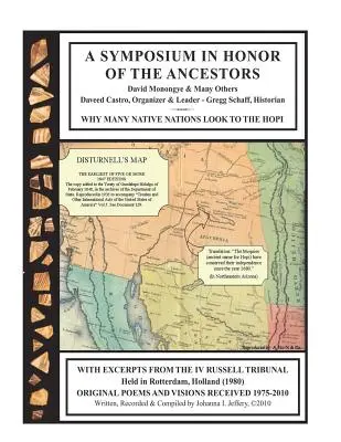 Un simpozion în onoarea strămoșilor: De ce multe națiuni native se uită la Hopi - A Symposium in Honor of the Ancestors: Why Many Native Nations Look to the Hopi