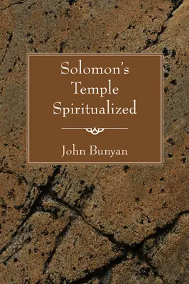 Templul lui Solomon Spiritualizat - Solomon's Temple Spiritualized