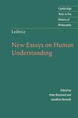 Leibniz: Noi eseuri privind înțelegerea umană - Leibniz: New Essays on Human Understanding