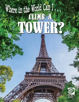 Urcă un turn? - Climb a Tower?