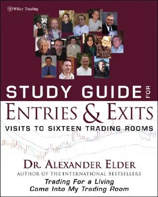 Ghid de studiu pentru Entries and Exits: Vizite la 16 săli de tranzacționare - Study Guide for Entries and Exits: Visits to 16 Trading Rooms