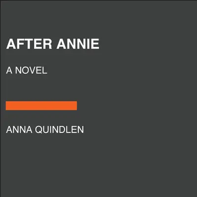 După Annie - After Annie