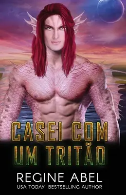 Casada Cu Un Triton - Casei Com Um Trito