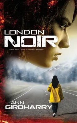 London Noir: un thriller polițist - London Noir: A Crime Thriller