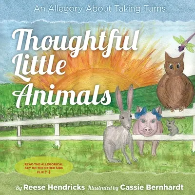 Animăluțe grijulii: O alegorie despre schimbul de roluri - Thoughtful Little Animals: An Allegory About Taking Turns
